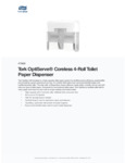 Tork OptiServe Coreless 4-Roll Toilet Paper Dispenser Specsheet Tork OptiServe Coreless 4-Roll Toilet Paper Dispenser Specsheet