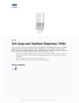 Tork Soap and Sanitizer Dispenser Specsheet