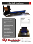 B&P MANUFACTURING 36” X 72” PALLET JACK CURB RAMPS spec sheet B&P MANUFACTURING 36” X 72” PALLET JACK CURB RAMPS spec sheet
