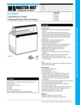 DD SERIES Standard Ice Cream Dipping/Display Merchandisers Specsheet DD SERIES Standard Ice Cream Dipping/Display Merchandisers Specsheet