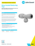 JG Drinks Grey Acetal Reducing Tee Data Sheet JG Drinks Grey Acetal Reducing Tee Data Sheet