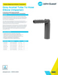 JG Drinks Grey Acetal Tube To Hose Elbow (Imperial) Data Sheet JG Drinks Grey Acetal Tube To Hose Elbow (Imperial) Data Sheet