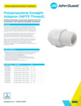 JG Drinks Polypropylene Straight Adaptor (NPTF Thread) Data Sheet JG Drinks Polypropylene Straight Adaptor (NPTF Thread) Data Sheet
