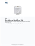 Tork Universal White 1-Ply Paper Towel Roll, 800 Feet / Roll Tork Universal White 1-Ply Paper Towel Roll, 800 Feet / Roll