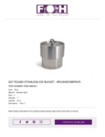 FOH RIB021BSS21 2 Qt. Round SS Ice Bucket FOH RIB021BSS21 2 Qt. Round SS Ice Bucket