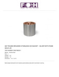 FOH RIB075BSS21 Ice Bucket Specsheet