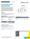 SHARKBITE MAX NPSM DRAIN spec sheet SHARKBITE MAX NPSM DRAIN spec sheet