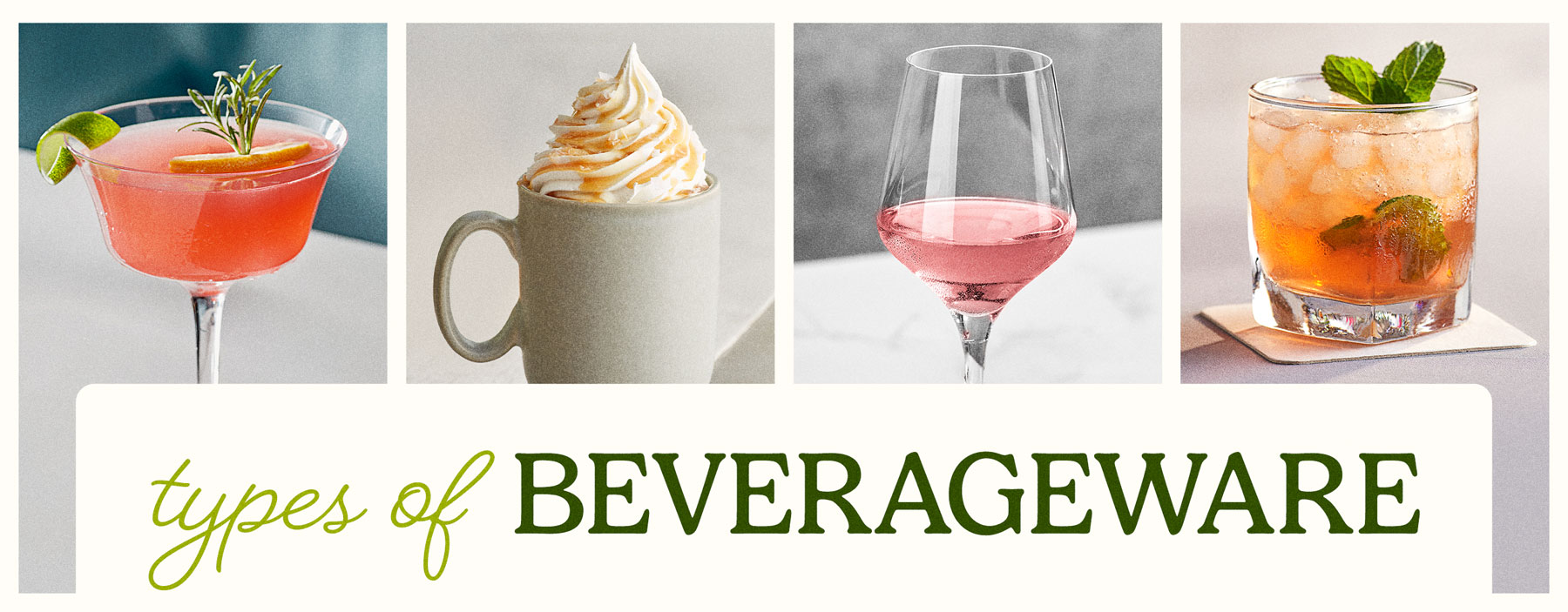 Types of Beverageware