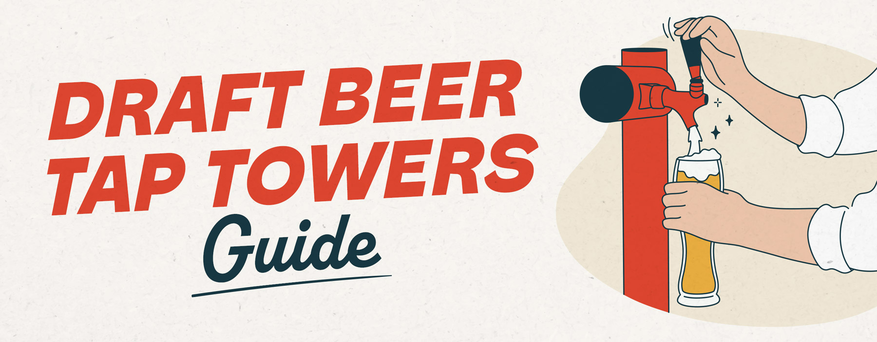 Draft Beer Tap Towers, Faucets, and Components Guide