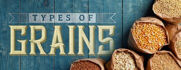 Types of Grains