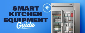 A Guide to Smart Kitchen Equipment