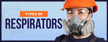 Types of Respirators