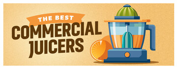 Best Commercial Juicer Reviews