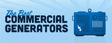 Best Commercial Generator Reviews