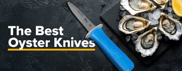 Best Oyster Knife Reviews