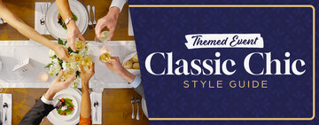 How to Style a Classic Chic Event