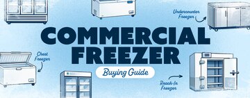 Guide to Commercial Freezers