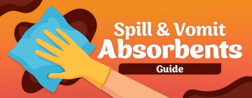 Spill and Vomit Absorbents Buying Guide