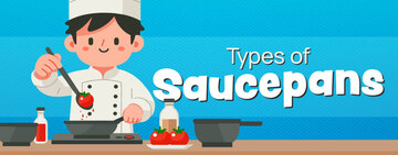 Types of Saucepans