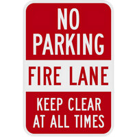 Lavex "No Parking / Fire Lane / Keep Clear At All Times" Diamond Grade Reflective Red Aluminum Sign - 12" x 18"