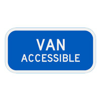 Lavex "Van Accessible" Diamond Grade Reflective Blue Aluminum Sign - 12" x 6"