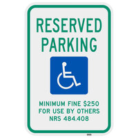 Lavex "Handicapped Reserved Parking / Minimum Fine $250" Diamond Grade Reflective Green / Blue Aluminum Sign - 12" x 18"
