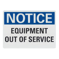 Lavex Non-Reflective Plastic "Notice / Equipment Out Of Service" Safety Sign