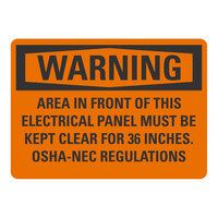 Lavex Non-Reflective Plastic "Warning / Area In Front Of This Electrical Panel Must Be Kept Clear For 36 Inches / OSHA-NEC Regulations" Safety Sign