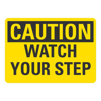 Lavex 14" x 10" Non-Reflective Plastic "Caution / Watch Your Step" Safety Sign
