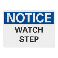 Lavex Non-Reflective Aluminum "Notice / Watch Step" Safety Sign