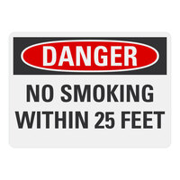 Lavex 14" x 10" Engineer-Grade Reflective Aluminum "Danger / No Smoking Within 25 Feet" Safety Sign