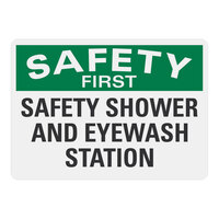 Lavex 14" x 10" Non-Reflective Adhesive Vinyl "Safety First / Safety Shower and Eyewash Station" Safety Label