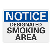Lavex 14" x 10" Non-Reflective Plastic "Notice / Designated Smoking Area" Sign