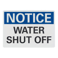 Lavex 14" x 10" Non-Reflective Plastic "Notice / Water Shut Off" Safety Sign