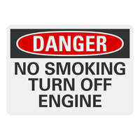 Lavex 14" x 10" Engineer-Grade Reflective Aluminum "Danger / No Smoking / Turn Off Engine" Safety Sign