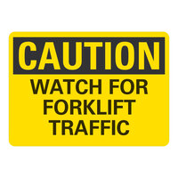 Lavex 14" x 10" Non-Reflective Aluminum "Caution / Watch For Forklift Traffic" Safety Sign