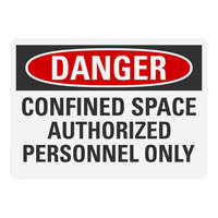 Lavex 14" x 10" Engineer-Grade Reflective Adhesive Vinyl "Danger / Confined Space / Authorized Personnel Only" Safety Label