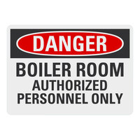 Lavex 14" x 10" Engineer-Grade Reflective Adhesive Vinyl "Danger / Boiler Room / Authorized Personnel Only" Safety Label