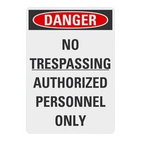 Lavex Adhesive Vinyl "Danger / No Trespassing / Authorized Personnel Only" Safety Label