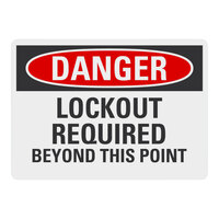 Lavex 14" x 10" Non-Reflective Aluminum "Danger / Lockout Required Beyond This Point" Safety Sign