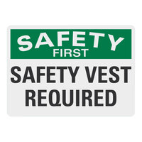 Lavex 14" x 10" Non-Reflective Aluminum "Safety First / Safety Vest Required" Sign