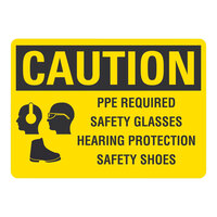 Lavex 14" x 10" Non-Reflective Plastic "Caution / PPE Required / Safety Glasses / Hearing Protection / Safety Shoes" Safety Sign