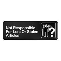 Lavex 9" x 3" Black and White Not Responsible for Lost or Stolen Articles Sign