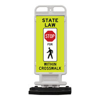 Plasticade Crosscade 24 12" x 24" Double-Sided Diamond Grade "State Law Stop For Pedestrian Crossing" Vertical Panel with 28 lb. Base 4324-W-K1548YGDG-RB28PK