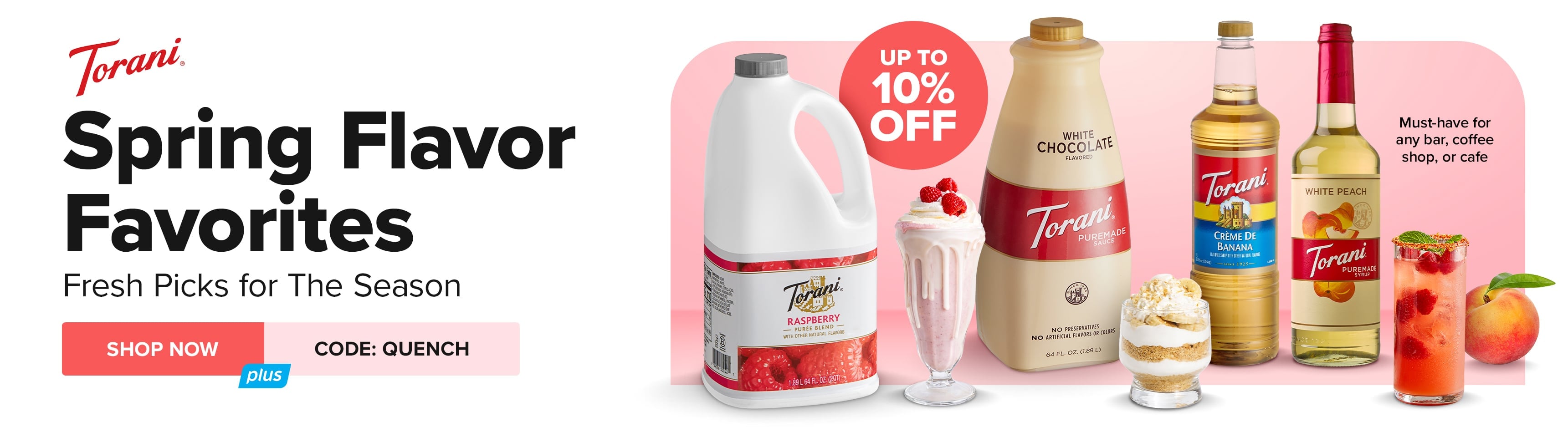 Torani Spring Flavor Favorites Fresh Picks for The Season use code QUENCH for 10% OFF