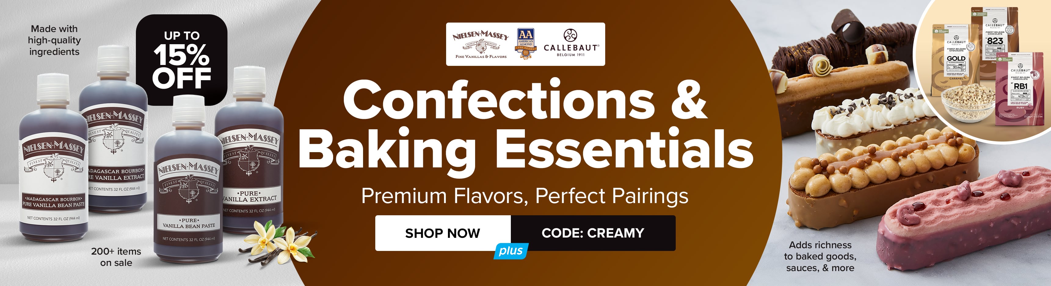 Confections and Baking Essentials - Premium Flavors, Perfect Pairings. Save up to 15%. Use Code: CREAMY