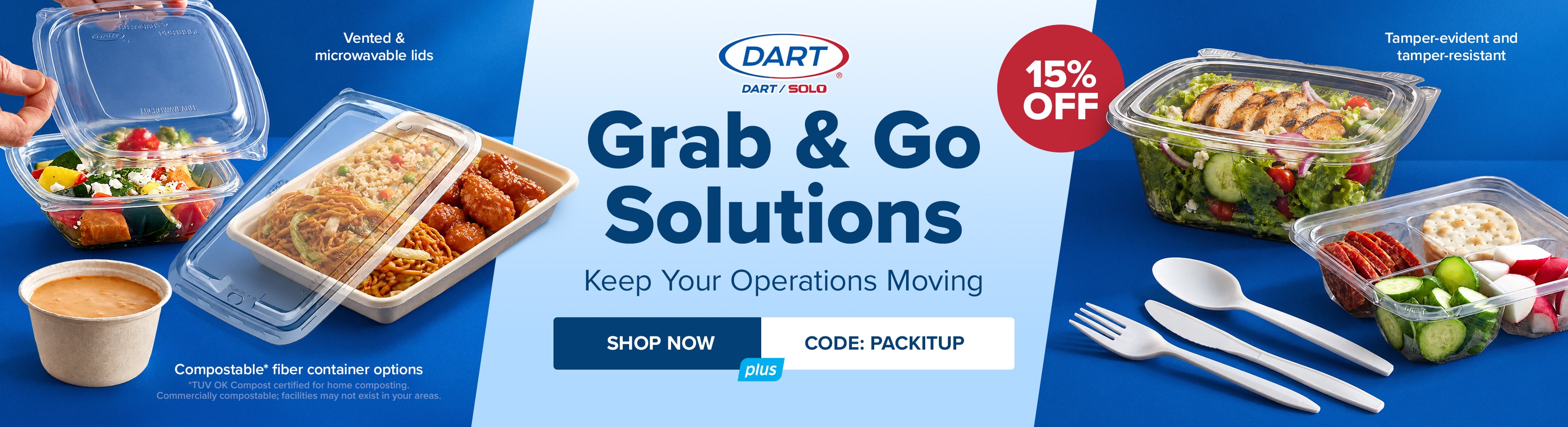 15% Off Dart/Solo Grab & Go Solutions - Keep Your Operations Moving - Use code: PACKITUP