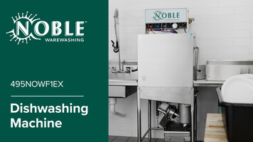 Noble Warewashing 495NOWF1EX Dishwasher Overview