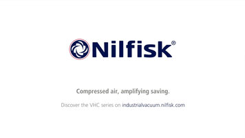 Nilfisk VHC Series Industrial Vacuum Overview Nilfisk VHC Series Industrial Vacuum Overview