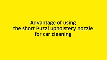 Advantage of Using the Short Puzzi Upholstery Nozzle for Car Cleaning Advantage of Using the Short Puzzi Upholstery Nozzle for Car Cleaning